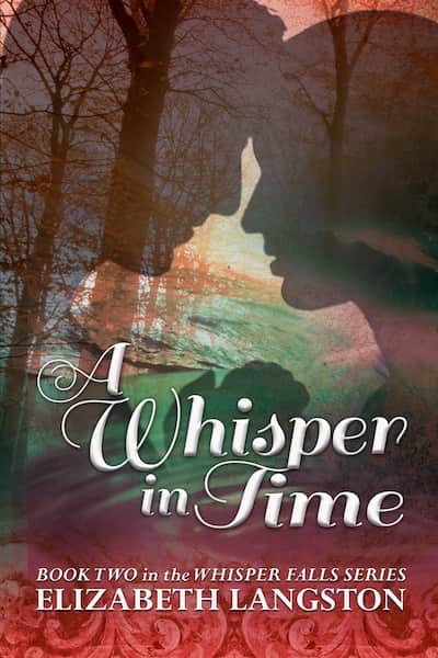 Book cover for Book Cover: A Whisper in Time by Elizabeth Langston