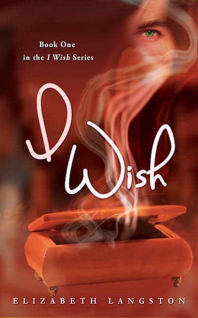 Book cover for Book Cover: I Wish by Elizabeth Langston