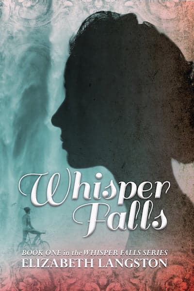 Book cover for Book Cover: Whisper Falls by Elizabeth Langston