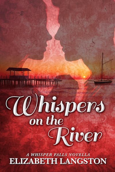 Book cover for Book Cover: Whispers on the River by Elizabeth Langston