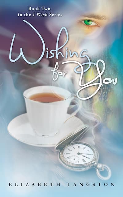 Book cover for Book Cover: Wishing for You by Elizabeth Langston